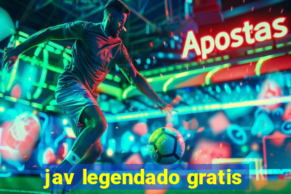 jav legendado gratis